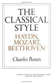 The classical style: Haydn, Mozart, Beethoven.