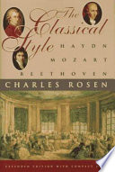 The classical style : Haydn, Mozart, Beethoven /