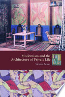 Modernism and the architecture of private life /