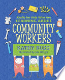 Crafts for kids who are learning about community workers /