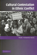 Cultural contestation in ethnic conflict /
