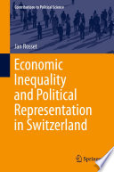 Economic inequality and political representation in Switzerland /