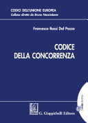 Codice della concorrenza / Francesco Rossi Dal Pozzo.