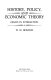 History, policy, and economic theory : essays in interaction / W.W. Rostow.