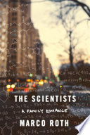 The scientists : a family romance /