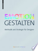 Emotion gestalten : methodik und strategie fur designer /