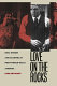 Love on the rocks : men, women, and alcohol in post-World War II America / Lori Rotskoff.