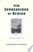 New impressions of Africa = Nouvelles impressions d'Afrique /