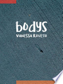 Bodys : poems /