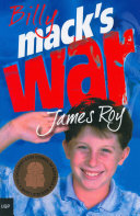 Billy Mack's war / James Roy.