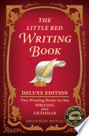 The little red writing book : two winning books in one, writing plus grammar /