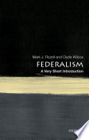 Federalism : a very short introduction /