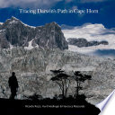 Tracing Darwin's path in Cape Horn = La ruta de Darwin en Cabo de Hornos /