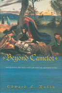 Beyond Camelot : rethinking politics and law for the modern state /