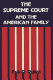 The Supreme Court and the American family : ideology and issues /