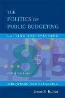 The politics of public budgeting / Irene S. Rubin.