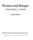 Picasso and Braque : pioneering cubism / William Rubin.