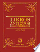 Libros Antiguos en la Universidad del Valle.