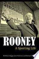Rooney : a sporting life /