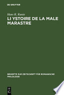 Li Ystoire de la male Marastre : Version M of the Roman des sept sages de Rome ; a critical edition with an introduction, notes, a glossary, five appendices, and a Bibliography.