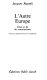 L'Autre Europe : crise et fin du communisme / Jacques Rupnik.