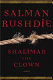 Shalimar the Clown : a novel / Salman Rushdie.