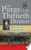 The purge of the Thirtieth Division /