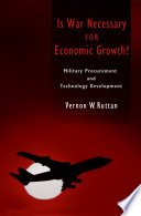 Is war necessary for economic growth? : military procurement and technology development /