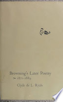 Browning's Later Poetry, 1871-1889 /