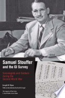 Samuel Stouffer and the GI survey : sociologists and soldiers during the Second World War /