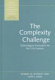 The complexity challenge : technological innovation for the 21st century / Robert W. Rycroft and Don E. Kash.