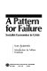 A pattern for failure : socialist economies in crisis / Sven Rydenfelt ; introduction by Milton Friedman.