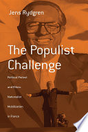 The populist challenge : political protest and ethno-nationalist mobilization in France /