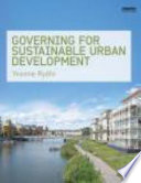 Governing for sustainable urban development /