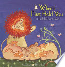 When I first held you : a lullaby from Israel /