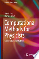 Computational methods for physicists : compendium for students /