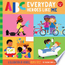 ABC EVERYDAY HEROES LIKE ME