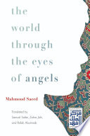 The world through the eyes of angels /