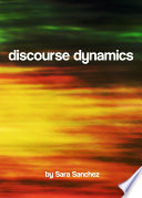 Discourse dynamics /