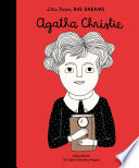 Agatha Christie written by Ma Isabel Sánchez Vegara ; illustrated by Elisa Munsó ; translated by Raquel Plitt.