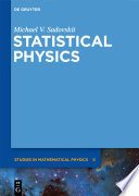 Statistical physics / by Mikhail V. Sadovskii.