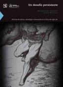 Un desafio persistente : politicas de ciencia, tecnologia e innovacion en el Peru del siglo XXI /