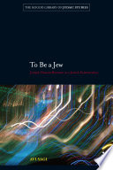 To be a Jew : Joseph Chayim Brenner as a Jewish existentialist /