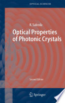 Optical properties of photonic crystals /