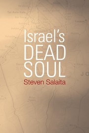 Israel's dead soul / Steven Salaita.