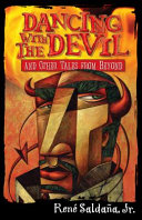 Dancing with the devil and other tales from beyond /