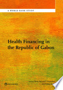 Health financing in the Republic of Gabon /