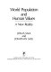 World population and human values : a new reality / Jonas Salk and Jonathan Salk.