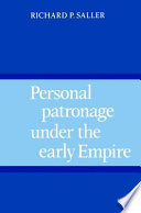 Personal patronage under the early Empire /