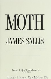 Moth / James Sallis.